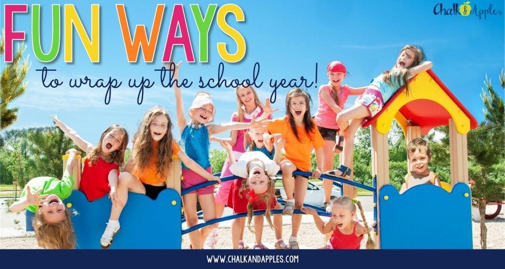 5 fun and easy ways to wrap up the school year in your upper elementary classroom!