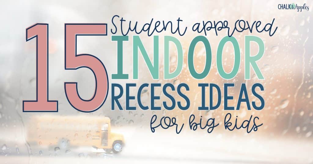 Indoor Recess Ideas