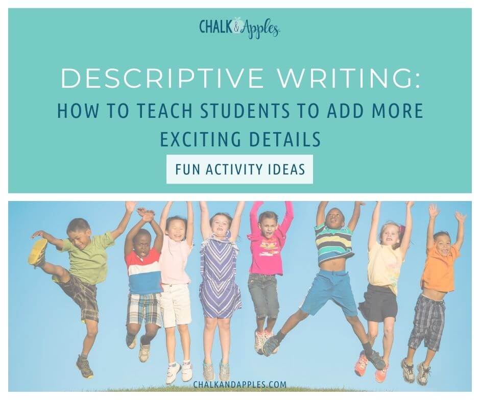 teaching descriptive writing