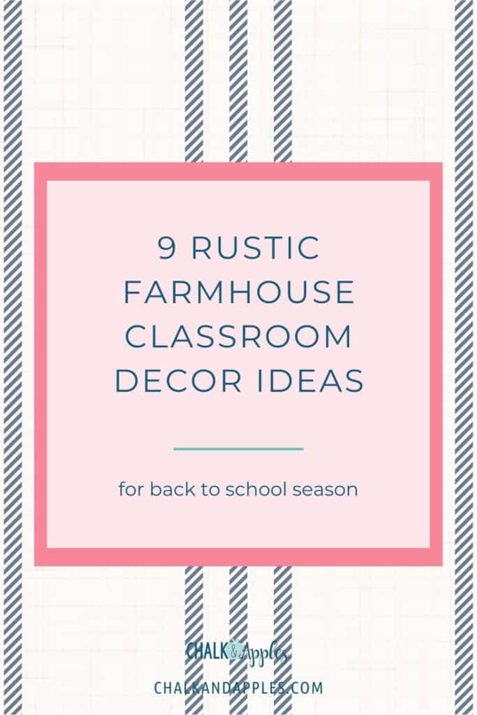 Rustic Farmhouse Classroom Decor Ideas