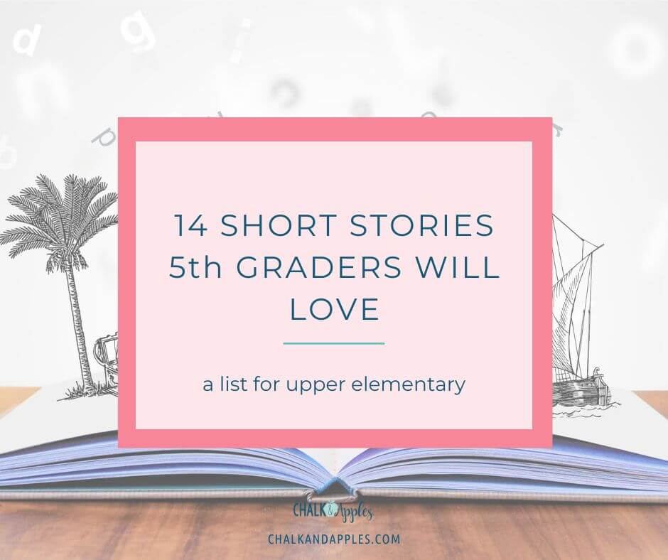 Short stories 5th graders will love