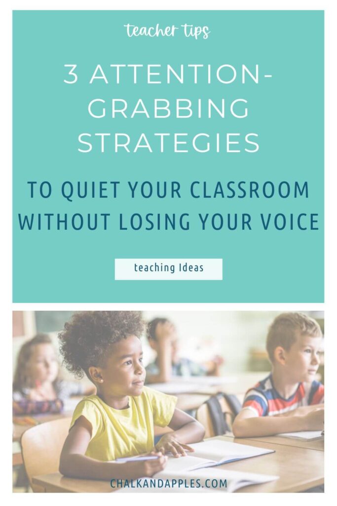 attention-grabbing strategies for teachers