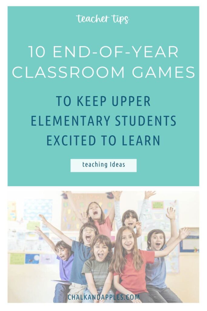 end of year classroom games
