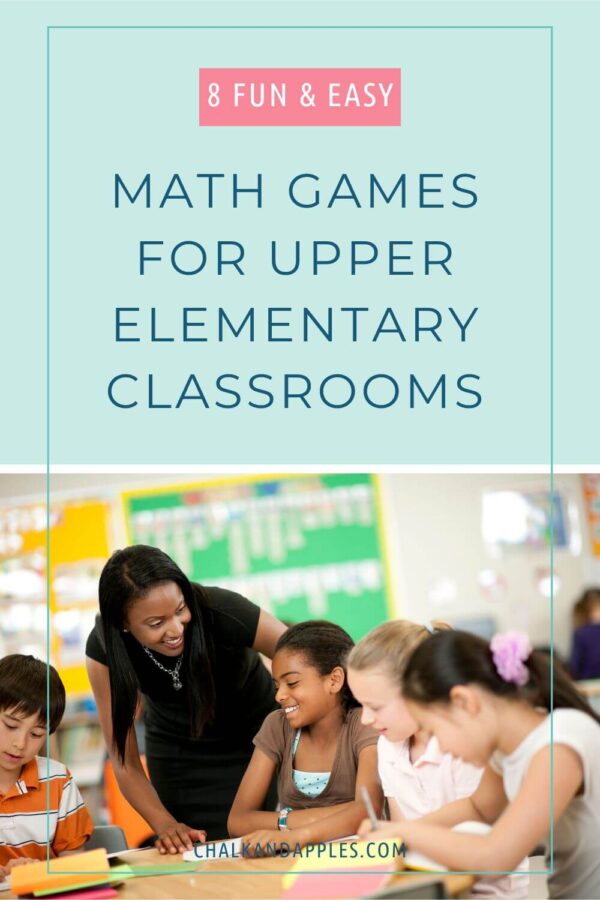 8 Fun Ways to Make Math Games Easy for Upper Elementary Classrooms ...