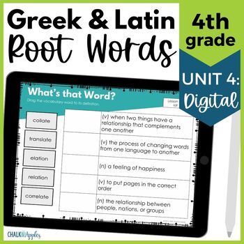 original 7447508 1 - 4th Grade DIGITAL Vocabulary Greek & Latin Roots - Unit 4 - Distance Learning