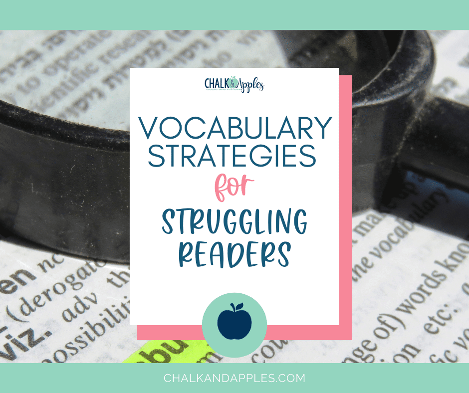 Building student vocabulary is an integral part of learning! Click here to read more as I share four important vocabulary strategies to help struggling readers! 