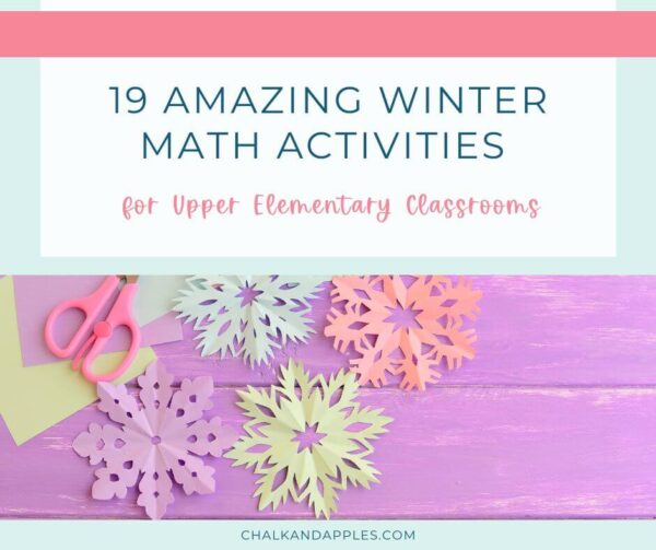 19 Amazing Winter Math Activities for Upper Elementary Classrooms ...